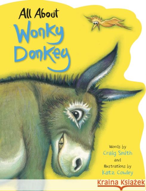 All About Wonky Donkey Craig Smith 9780702344220 Scholastic - książka
