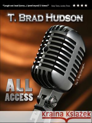 All Access T. Brad Hudson 9781430315292 Lulu.com - książka