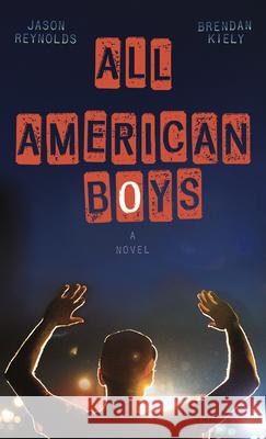 All American Boys Jason Reynolds Brendan Kiely 9781432878603 Thorndike Striving Reader - książka