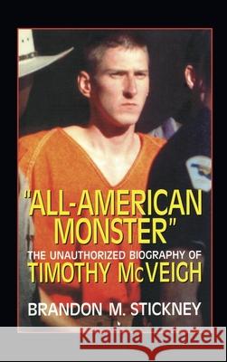 All-American Monster Brandon M. Stickney 9781573920889 Prometheus Books - książka