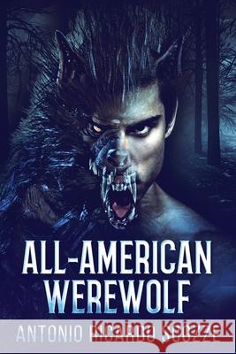 All-American Werewolf Antonio Ricardo Scozze 9784867512456 Next Chapter - książka