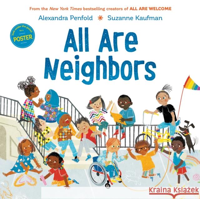 All Are Neighbors Alexandra Penfold Suzanne Kaufman 9780593429983 Alfred A. Knopf Books for Young Readers - książka