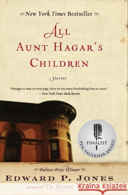 All Aunt Hagar's Children: Stories Edward P. Jones 9780060557577 Amistad Press - książka