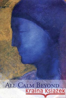 All Calm Beyond Stephen Knauth 9781961897502 Four Way Books - książka