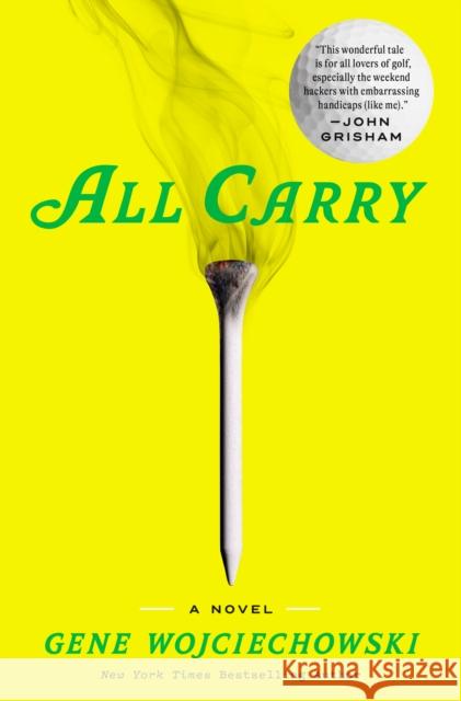 All Carry: A Novel Gene Wojciechowski 9798217085828 Random House USA Inc - książka