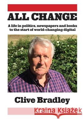 All Change Clive Bradley 9781738497058 Marble Hill Publishers - książka