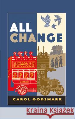 All Change Carol Godsmark 9781789551839 New Generation Publishing - książka