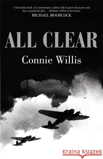 All Clear Connie Willis 9780575099326 Orion Publishing Group - książka