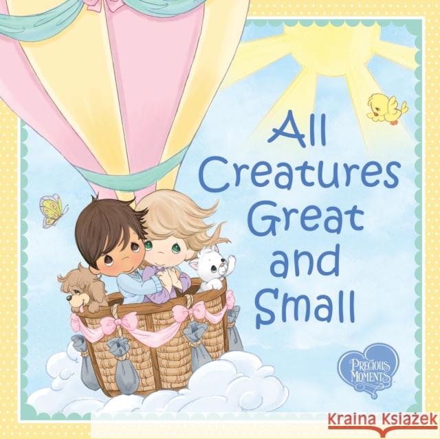 All Creatures Great and Small Precious Moments                         Cecil Alexander 9781492685920 Sourcebooks Jabberwocky - książka