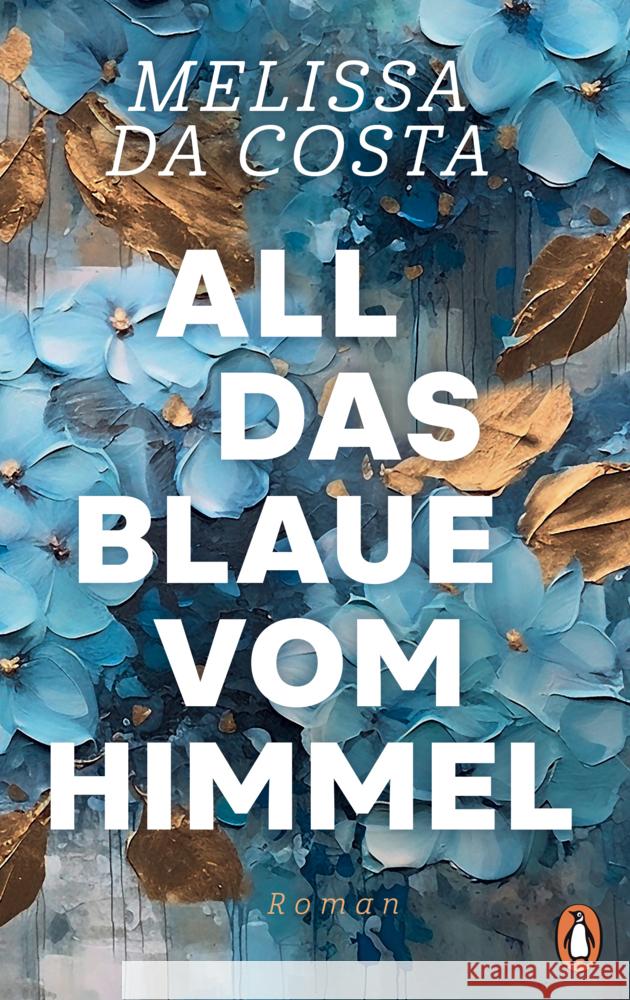 All das Blaue vom Himmel Da Costa, Mélissa 9783328604037 Penguin Verlag München - książka