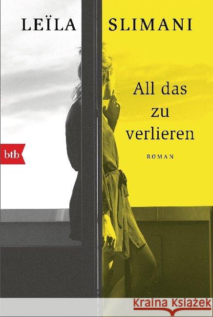 All das zu verlieren Slimani, Leïla 9783442719693 btb - książka