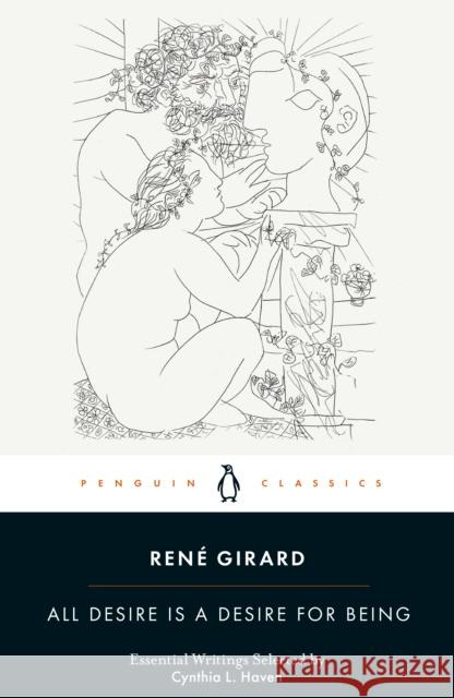All Desire is a Desire for Being Rene Girard 9780241543238 Penguin Books Ltd - książka
