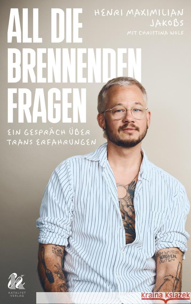 All die brennenden Fragen: Jakobs, Henri Maximilian, Wolf, Christina 9783949315282 Zuckersüss - książka