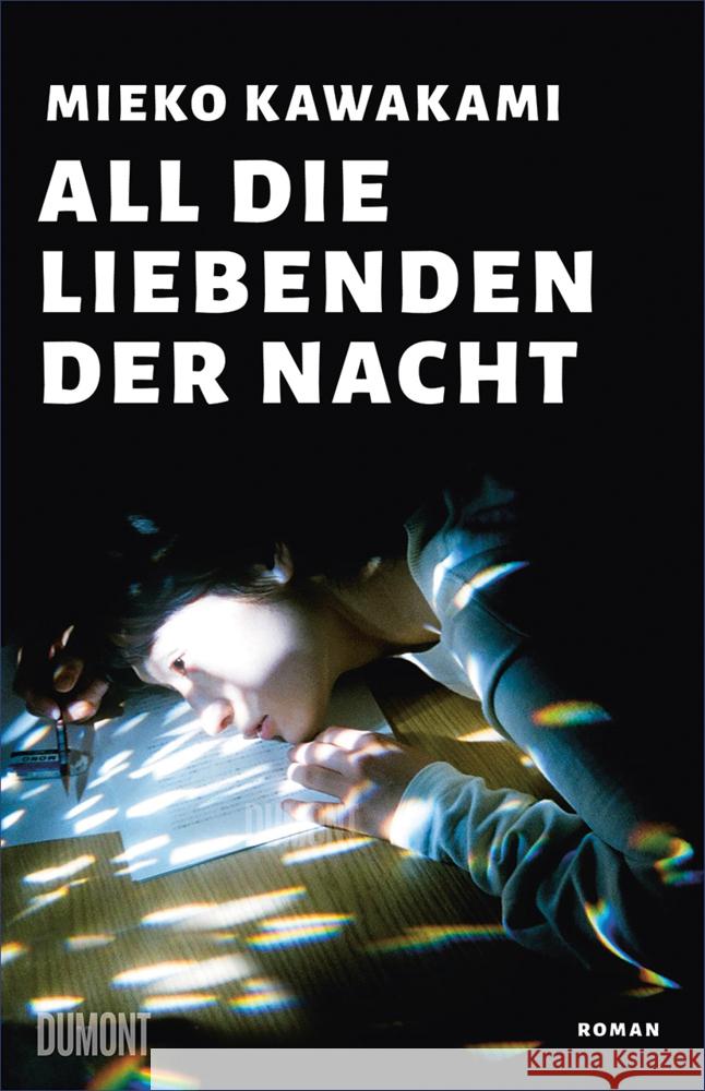 All die Liebenden der Nacht Kawakami, Mieko 9783832182298 DuMont Buchverlag Gruppe - książka