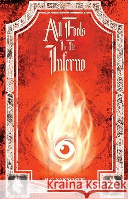 All Fools in the Inferno H. G. Sansostri 9784824159205 Next Chapter - książka