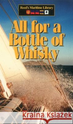 All for a Bottle of Whisky Ralph Vo Ralph Arnim 9781574091397 Sheridan House - książka