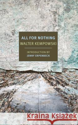 All for Nothing Walter Kempowski Anthea Bell Jenny Erpenbeck 9781681372051 New York Review of Books - książka