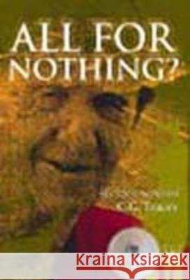 All for Nothing: My Life Remembered C. G. Tracey 9781779220790 WEAVER PRESS - książka