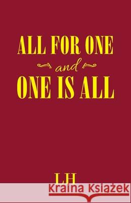 All for One and One Is All Lh 9781982253677 Balboa Press - książka