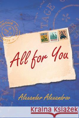 All for You Alexander Alexandrov 9781532016387 iUniverse - książka