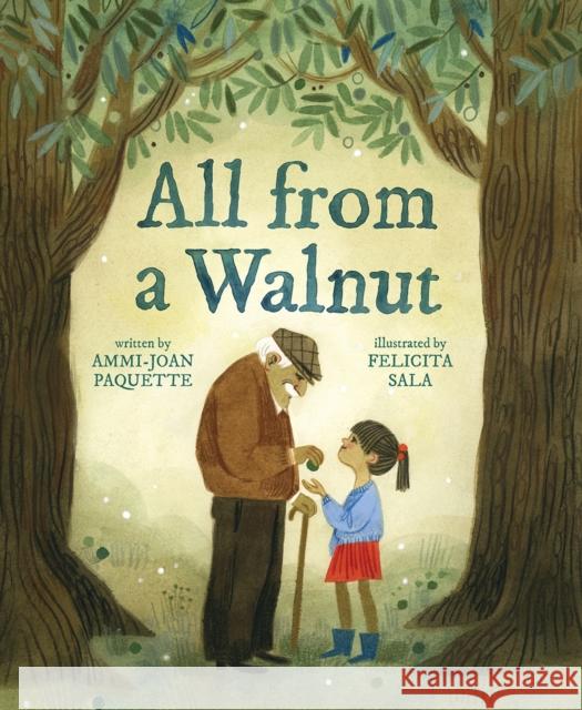 All from a Walnut Ammi-Joan Paquette Felicita Sala 9781419750021 Abrams Books for Young Readers - książka