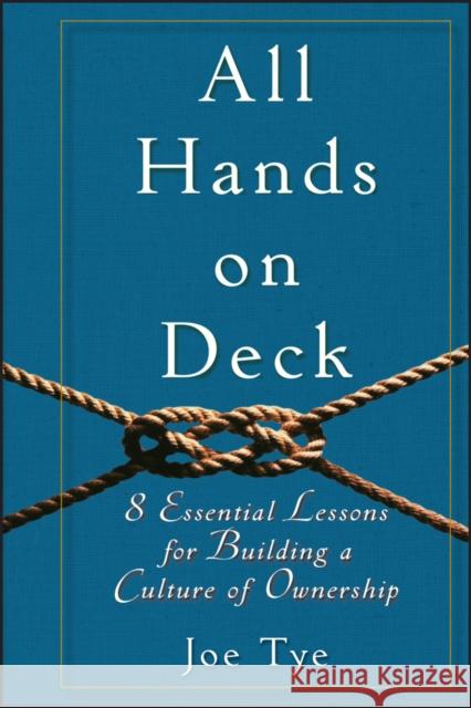 All Hands On Deck Tye, Joe 9780470599129 John Wiley & Sons - książka