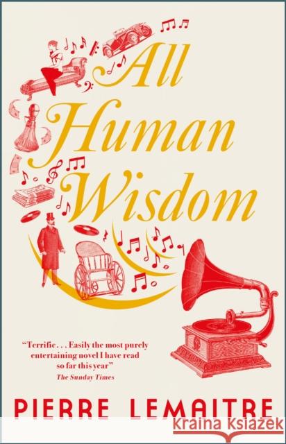 All Human Wisdom Pierre Lemaitre 9780857059017 Quercus Publishing - książka