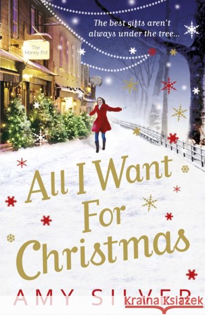 All I Want for Christmas Amy Silver 9780099553229  - książka