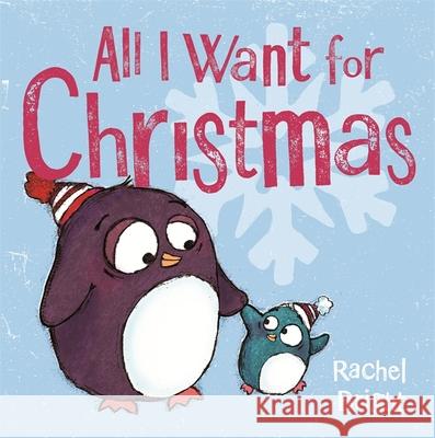 All I Want For Christmas Rachel Bright 9781408331668  - książka
