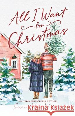 All I Want for Christmas Susan May Warren 9781943935680 Sdg Publishing - książka