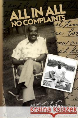 All in All No Complaints Irvin Miles 9780983174721 11b Press - książka
