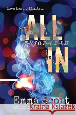 All In: Full Tilt #2 Laqueur, Suanne 9781539408451 Createspace Independent Publishing Platform - książka