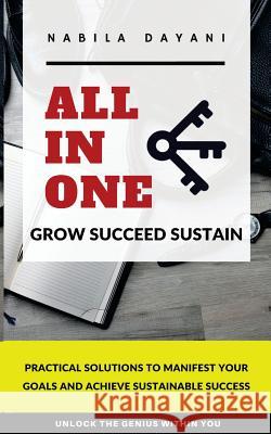 All in One: Education That Focuses Specifically on Understanding and Implementing the Full Spectrum of Personal Growth That Can Le Nabila Dayani 9781979573153 Createspace Independent Publishing Platform - książka