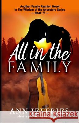 All in the Family Ann Jeffries   9781941603451 Cynthia Jeffries - książka