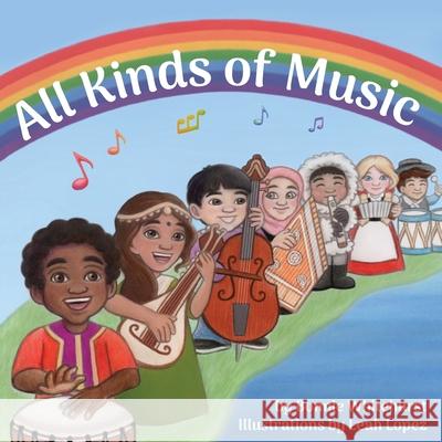 All Kinds of Music Bonnie Whitehurst Leah Lopez 9781964239330 St. Petersburg Press - książka