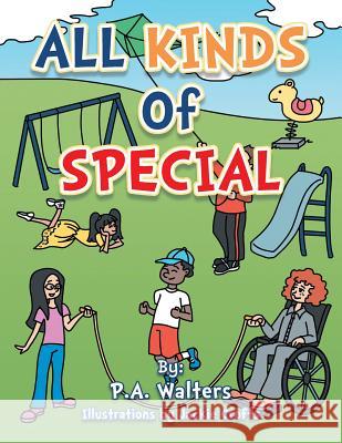 All Kinds of Special P. a. Walters 9781491839416 Authorhouse - książka