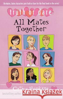 All Mates Together Cathy Hopkins 9781442451391 Simon Pulse - książka