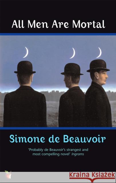 All Men Are Mortal Simone De Beauvoir 9781860490026 Little, Brown Book Group - książka