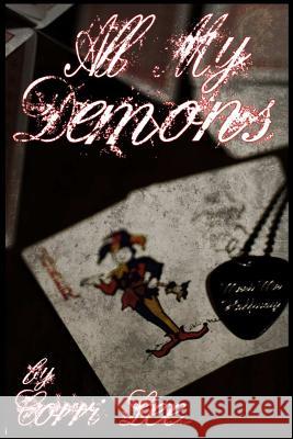 All My Demons Corri Lee 9781291354546 Lulu.com - książka