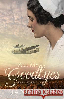 All My Goodbyes Jan Cline 9781948679886 Wordcrafts Press - książka