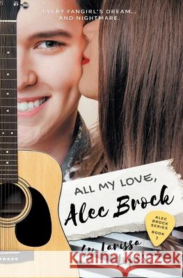 All My Love, Alec Brock Larissa Lopes 9782957611515 Larissa Lopes - książka