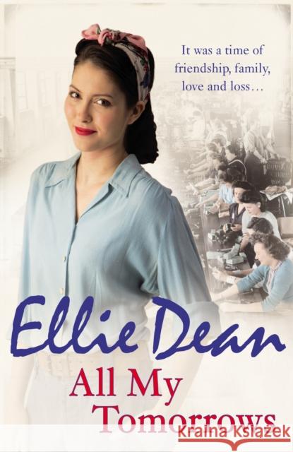 All My Tomorrows Ellie Dean 9780099585282 ARROW - książka