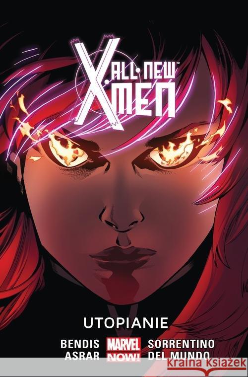 All-New X-Men T.7 Utopianie Bendis Brian Michael Asrar Mahmud Mundo Mike Del 9788328126671 Egmont - książka