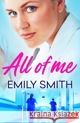 All of Me Emily Smith 9781635553215 Bold Strokes Books - książka