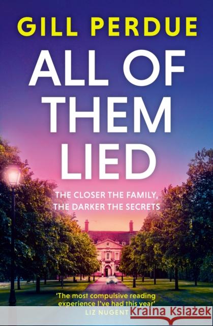 All of Them Lied Gill Perdue 9781844886821 Penguin Books Ltd - książka