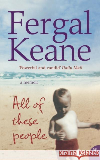 All of These People: A Memoir Fergal Keane 9780007176939  - książka