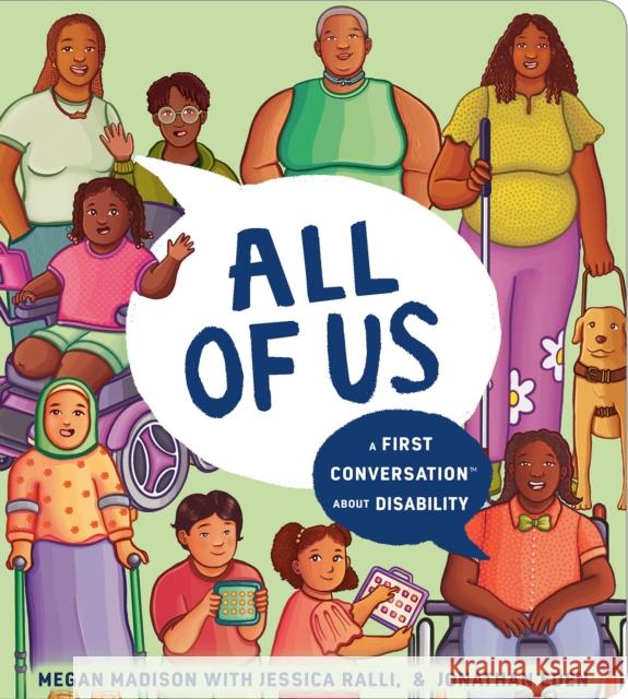 All of Us: A First Conversation about Disability Dr. Megan Pamela Ruth Madison 9780593521021 Rise X Penguin Workshop - książka