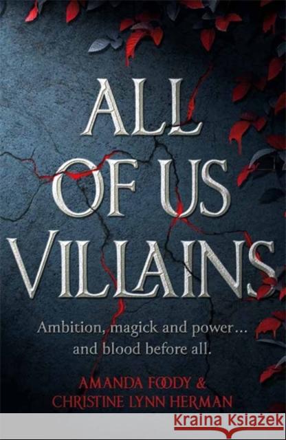 All of Us Villains: Tiktok made me buy it! Amanda Foody 9781473233874 Orion Publishing Co - książka