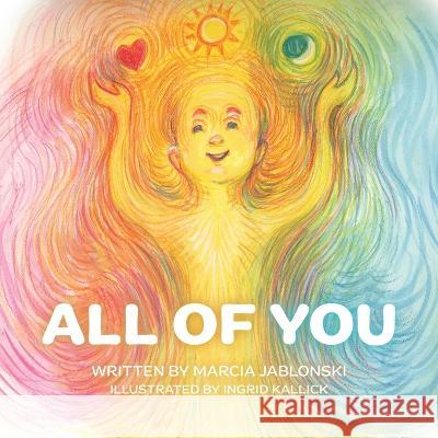 All of You Marcia Jablonski Ingrid Kallick 9781955656498 Little Creek Press - książka