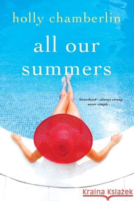 All Our Summers Holly Chamberlin 9781496719225 Kensington Publishing - książka